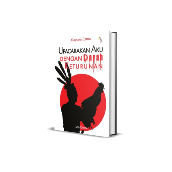 Upacarakan Aku Dengan Darah Keturunan