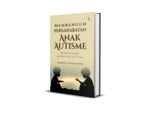 Membangun Persahabatan Anak Autisme